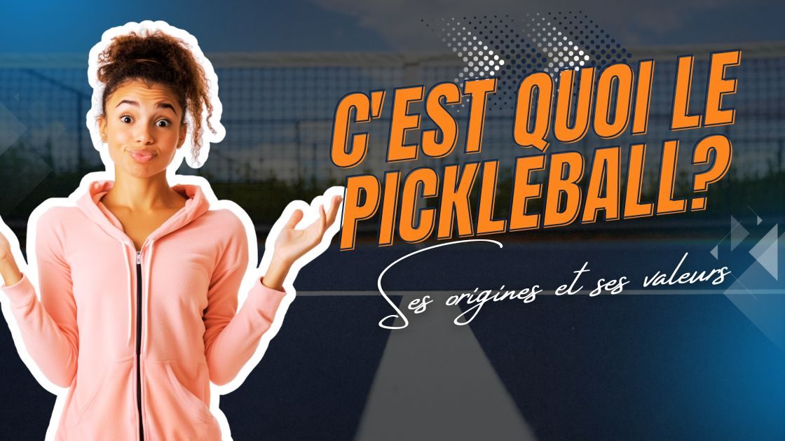 c'est quoi le pickleball (1)