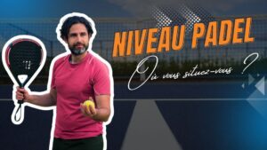 niveau padel (1)