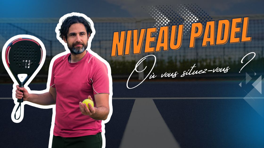 niveau padel (1)